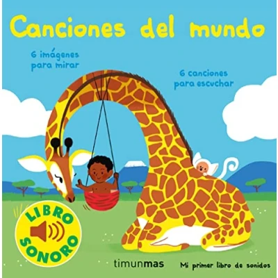 Abbildung von Canciones del mundo. Mi primer libro de sonidos (Libros con sonido)