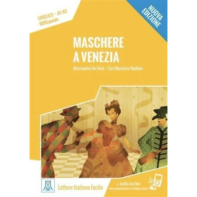 Abbildung von Maschere a VENEZIA+MP3@: Venezia. Libro + online MP3 audio (Italiano facile)