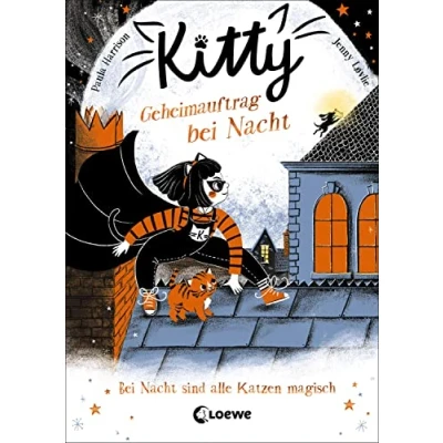 Abbildung von Kitty (Band 2) Geheimauftrag bei Nacht: Kinderbuch für Erstleser ab 7 Jahre