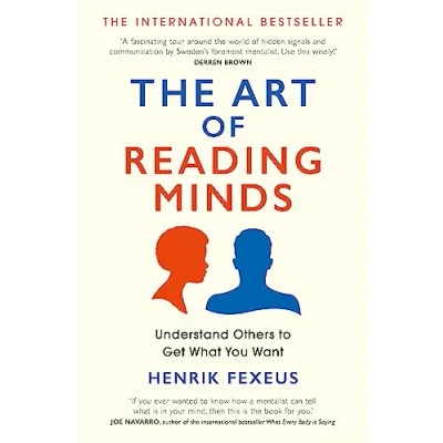 Abbildung von The Art of Reading Minds: Understand Others to Get What You Want