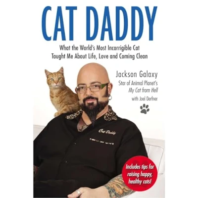 Abbildung von Cat Daddy: What the World&#039;s Most Incorrigible Taught Me About Life, Love, and Coming Clean