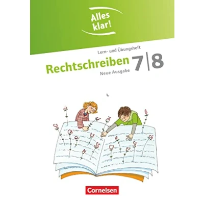 Abbildung von Alles klar! Deutsch Sekundarstufe I 7./8. Schuljahr: Rechtschreiben Lern und Übungsheft mit beigelegtem Lösungsheft
