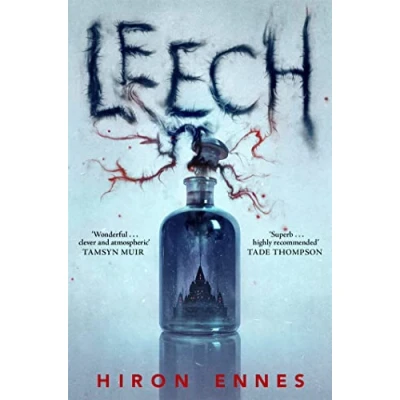 Abbildung von Leech: Creepy, Unputdownable Gothic Horror