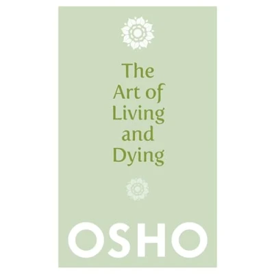 Abbildung von The Art of Living and Dying: Celebrating Life Death