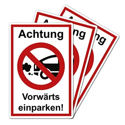 Abbildung von 3 Stück Achtung vorwärts einparken Schild 20 x 30 cm aus stabiler PVC Hartschaumplatte 3mm mit UV Schutz von STROBO
