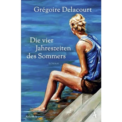 Abbildung von Die vier Jahreszeiten des Sommers: Roman Empfehlung von Christine Westermann