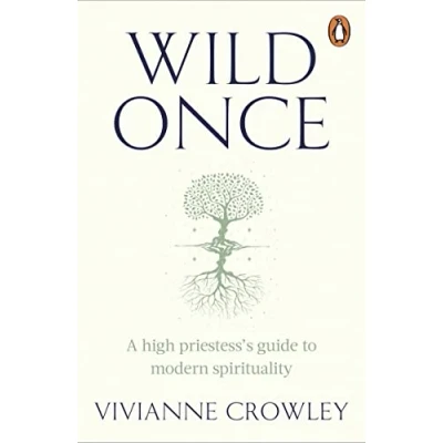 Abbildung von Wild Once: A high priestess’s guide to modern spirituality