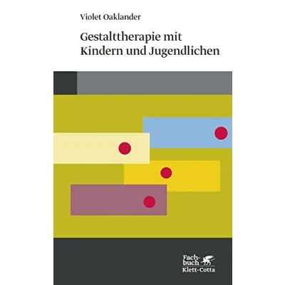 Abbildung von Gestalttherapie mit Kindern und Jugendlichen (Konzepte der Humanwissenschaften)