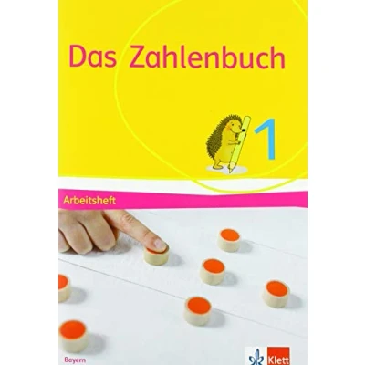 Abbildung von Das Zahlenbuch 1. Ausgabe Bayern: Arbeitsheft Klasse 1 (Das Zahlenbuch. für Bayern ab 2021)