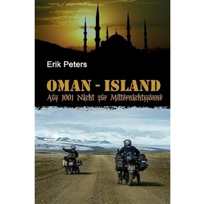 Abbildung von Oman Island: Mit dem Motorrad aus 1001 Nacht zur Mitternachtssonne