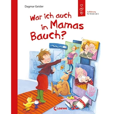 Abbildung von War ich auch in Mamas Bauch? (Starke Kinder, glückliche Eltern): Aufklärung für Kinder ab 5