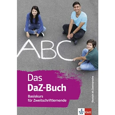 Abbildung von Das DaZ Buch: Basiskurs für Zweitschriftlernende. Buch mit digitalen Extras