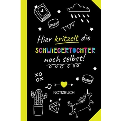 Abbildung von Hier kritzelt die Schwiegertochter noch selbst: Notizbuch als Geschenk für Witzige Schwiegertöchter Geschenke zum Geburtstag oder Weihnachten