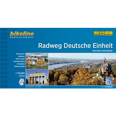 Abbildung von Radweg Deutsche Einheit: Von Bonn nach Berlin, 1:75.000, 1.100 km (Bikeline Radtourenbücher)