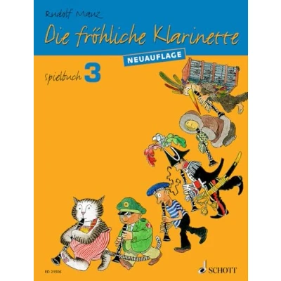 Abbildung von Die fröhliche Klarinette: (Überarbeitete Neuauflage). Spielbuch 3. 2 4 Klarinetten / Klarinette und Klavier. Spielbuch. (Die Klarinette, 3)