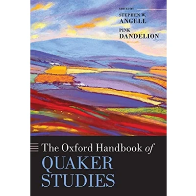 Abbildung von The Oxford Handbook of Quaker Studies (Oxford Handbooks in Religion and Theology)