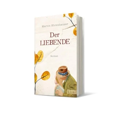 Abbildung von Der Liebende: Roman ein Liebesroman und Umarmungsbuch, das die Fürsorge für andere feiert