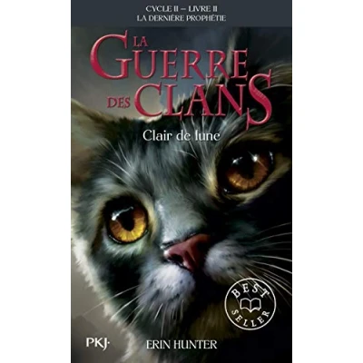 Abbildung von La guerre des clans Cycle II/Tome 2/Clair de lune