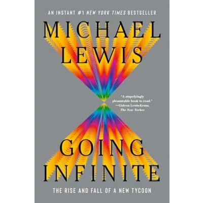 Abbildung von Going Infinite: The Rise and Fall of a New Tycoon