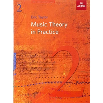 Abbildung von Eric Taylor: Music Theory in Practice Grade 2 (Revised 2008 Edition) (Music (ABRSM))