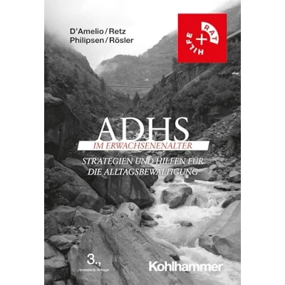 Abbildung von ADHS im Erwachsenenalter: Strategien und Hilfen für die Alltagsbewältigung (Rat + Hilfe)