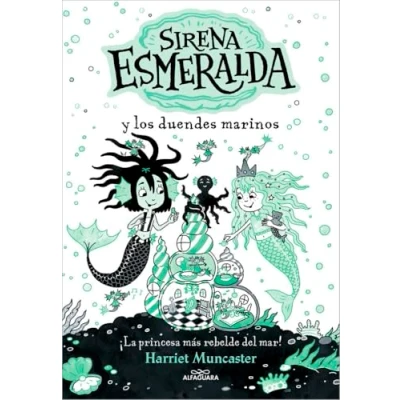 Abbildung von La Sirena Esmeralda 2 y los duendes marinos: ¡Un libro mágico con mucha purpurina en cubierta! (Harriet Muncaster, Band 2)