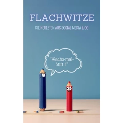 Abbildung von Das Flachwitze Buch: als Geschenk und zum selber Lachen