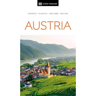 Abbildung von Austria (Guías Visuales): Inspírate, planifica, descubre, explora de viaje)