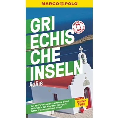 Abbildung von MARCO POLO Reiseführer Griechische Inseln, Ägäis: Reisen mit Insider Tipps. Inklusive kostenloser Touren App