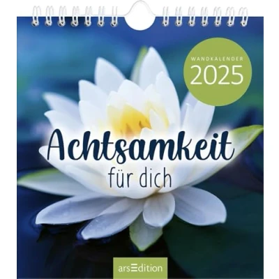 Abbildung von Wandkalender Achtsamkeit für dich 2025: Monatskalender 2025, mit 12 heraustrennbaren Postkarten achtsame Momente
