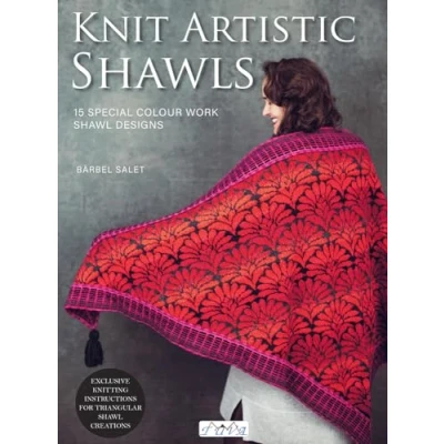 Abbildung von Knit Artistic Shawls: 15 Special Colour Work Shawl Designs: Exclusive Knitting Instructions for Triangular Creations