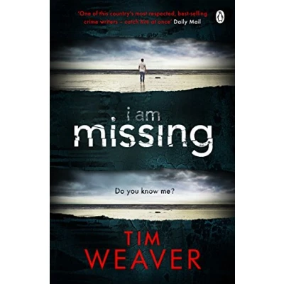 Abbildung von I Am Missing: the heart stopping thriller from Sunday Times bestselling author of No One Home (David Raker Missing Persons, 8)