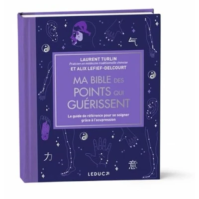Abbildung von Ma bible des points qui guérissent édition de luxe: Le guide référence pour se soigner grâce à l’acupression