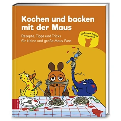 Abbildung von ZS Verlag GmbH Kochen und backen mit der Maus: Rezepte, Tipps Tricks für kleine große Maus Fans