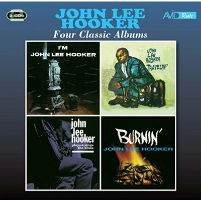 Abbildung von Four Classic Albums (I&#039;m John Lee Hooker / Travelin&#039; Plays And Sings The Blues Burnin&#039;)