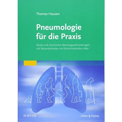 Abbildung von Pneumologie für die Praxis: Akute und chronische Atemwegserkrankungen mit Besonderheiten im fortschreitenden Alter