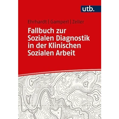 Abbildung von Fallbuch zur Sozialen Diagnostik in der Klinischen Arbeit