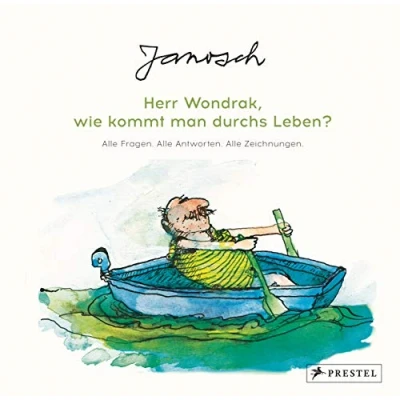 Abbildung von Janosch: Herr Wondrak, wie kommt man durchs Leben?: Alle Fragen. Antworten. Zeichnungen