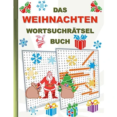 Abbildung von DAS WEIHNACHTEN WORTSUCHRÄTSEL BUCH: Rätsel Suchsel Worträtsel Winter Weihnachtsabend heilig abend Weihnachtsmann Nikolaus Geburtstag Ostern Halloween ... Senioren Rentner Studenten Schüler Schule