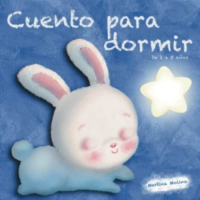 Abbildung von cuento para dormir niños de 2 a 5 años: dormimos sin miedo y felices con la estrellita los sueños bonitos (cuentos dormir)