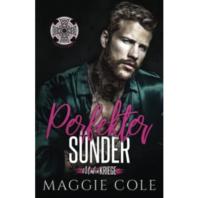 Abbildung von Perfekter Sünder: Dunkle Mafia Romanze (Mafiakriege, Buch 7)