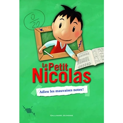 Abbildung von Le Petit Nicolas Adieu les mauvaises notes !