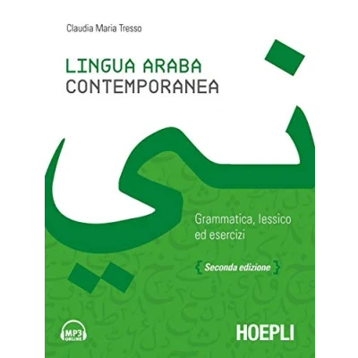 Abbildung von Lingua araba contemporanea. Grammatica, lessico ed esercizi. Con audio formato MP3 (Corsi di lingua)