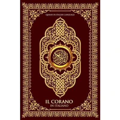 Abbildung von Il Corano In Italiano Completo (Quran Italian large Print) القرآن الكريم باللغة الإيطالية : Quran karim /The Noble ... Edition) La Sacra Bibbia per i musulmani