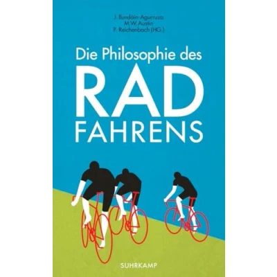 Abbildung von Die Philosophie des Radfahrens (suhrkamp taschenbuch)