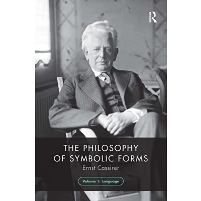 Abbildung von The Philosophy of Symbolic Forms, Volume 1: Language (Philosophy 1)
