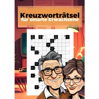 Abbildung von Kreuzworträtsel für smarte Erwachsene: Das Rätselbuch schlaue Leute