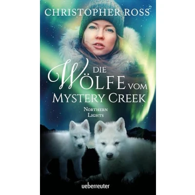Abbildung von Northern Lights Die Wölfe vom Mystery Creek