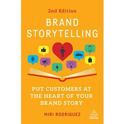 Abbildung von Brand Storytelling: Put Customers at the Heart of Your Story