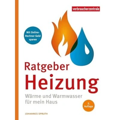 Abbildung von Ratgeber Heizung: Wärme und Warmwasser für mein Haus